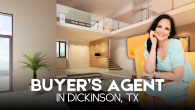 buyers agent in Dickinson, TX